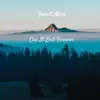 Forest Moss - Can It Last Forever - EP